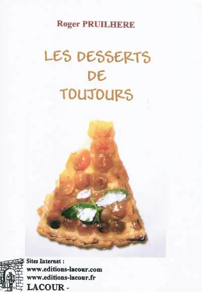 Les desserts de toujours