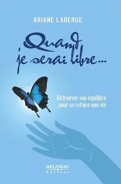 Quand je serai libre...