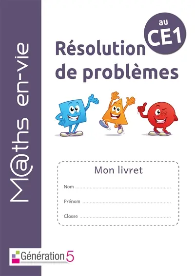 M@ths en-vie, résolution de problèmes au CE1 : mon livret