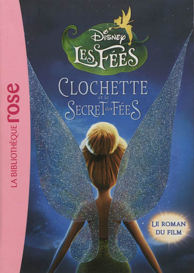 Clochette et le secret des fées