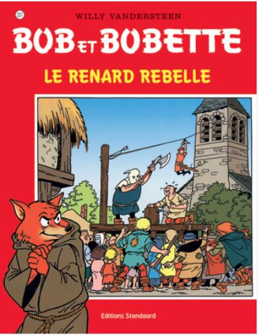 Bob et Bobette. Vol. 257. Le renard rebelle