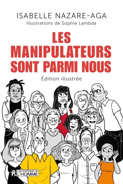 Les manipulateurs sont parmi nous