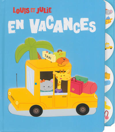 Louis et Julie en vacances