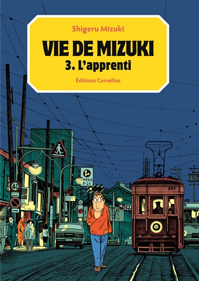 Vie de Mizuki. Vol. 3. L'apprenti