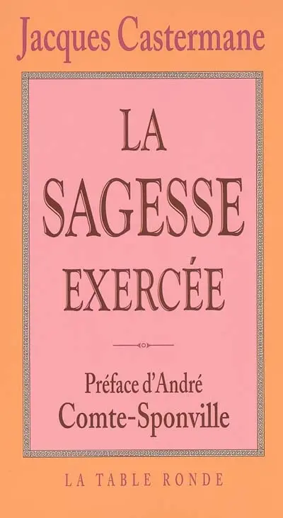 La sagesse exercée