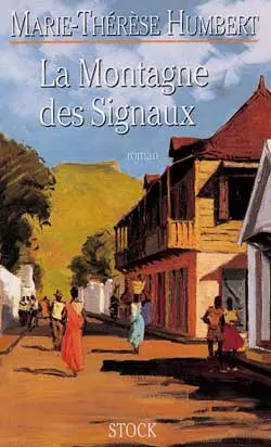 La Montagne des signaux