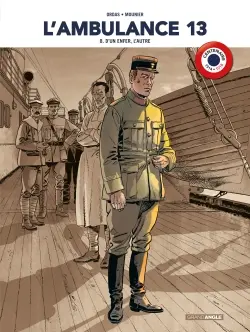 L'ambulance 13. Vol. 8. D'un enfer, l'autre