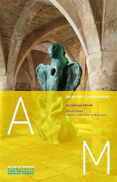 Le coeur qui déborde : Johan Creten : exposition, Abbaye de Beaulieu-en-Rouergue, du 10 juin au 1er octobre 2023