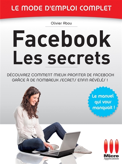 Facebook : les secrets
