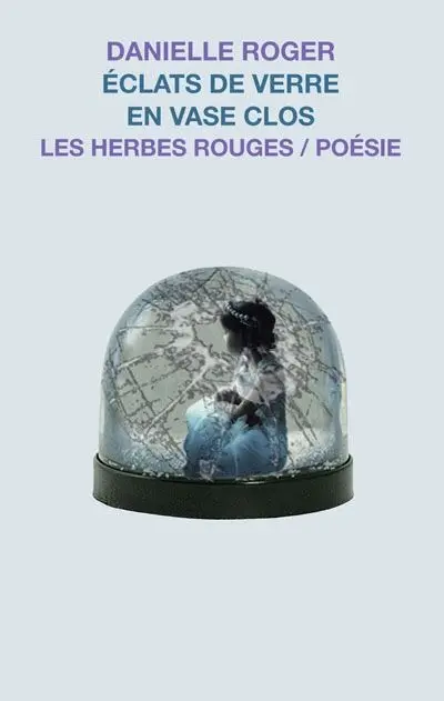Eclats de verre en vase clos