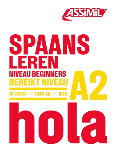 Spaans leren : niveau beginners : bereikt niveau A2