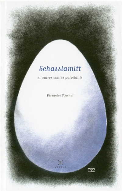 Schasslamitt : et autres contes palpitants