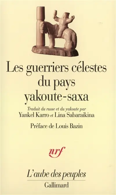 Les Guerriers célestes du pays yakoute-saxa