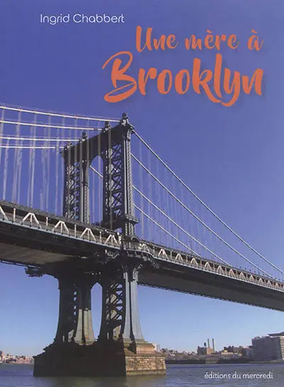 Une mère à Brooklyn