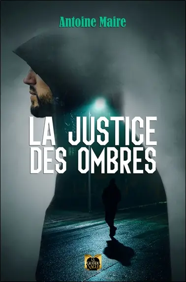 La Justice des Ombres