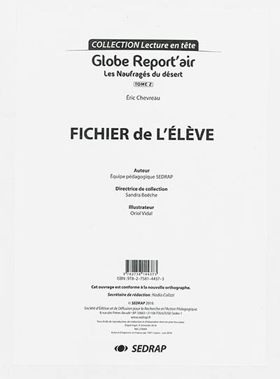 Globe report'air. Vol. 2. Les naufragés du désert, Eric Chevreau : fichier de l'élève