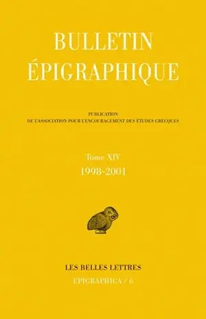 Bulletin épigraphique. Vol. 14. 1998-2001