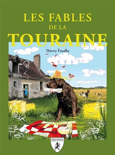 Les fables de la Touraine
