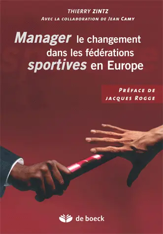 Manager le changement au sein des fédérations sportives en Europe