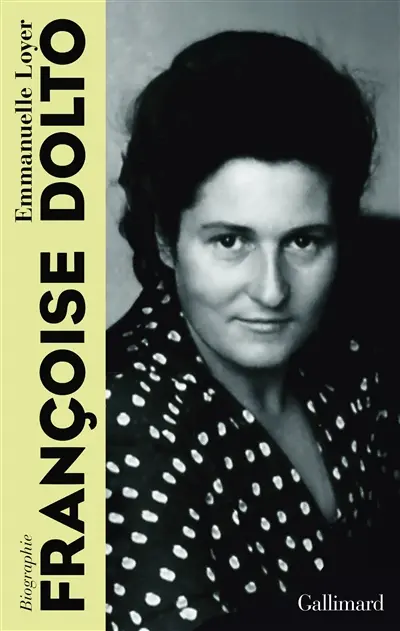 Françoise Dolto (TP) : biographie