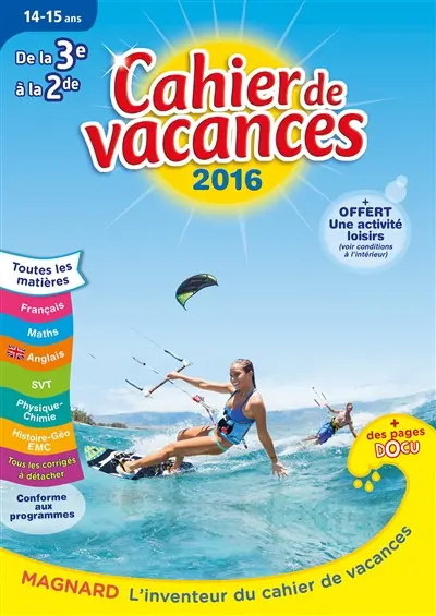 Cahier de vacances de la 3e à la 2e, 14-15 ans