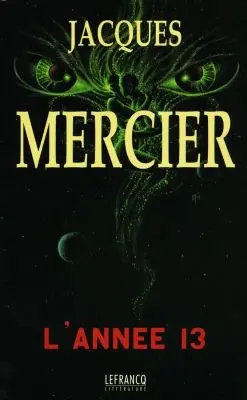 L'année 13