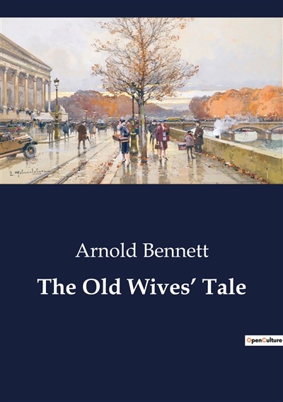 The Old Wives’ Tale