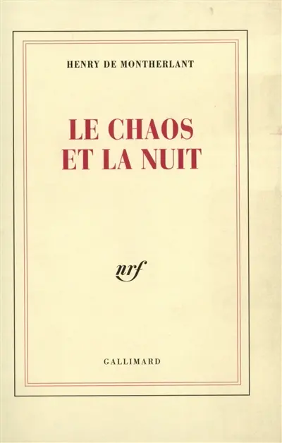 Le Chaos et la nuit