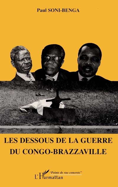 Les dessous de la guerre du Congo Brazzaville