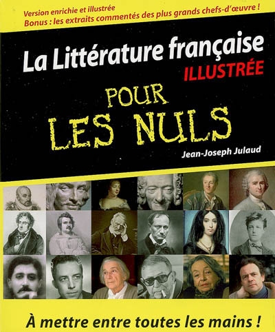 La littérature française illustrée pour les nuls