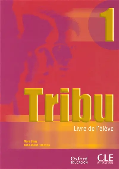 Tribou. Vol. 1. Livre de l'élève