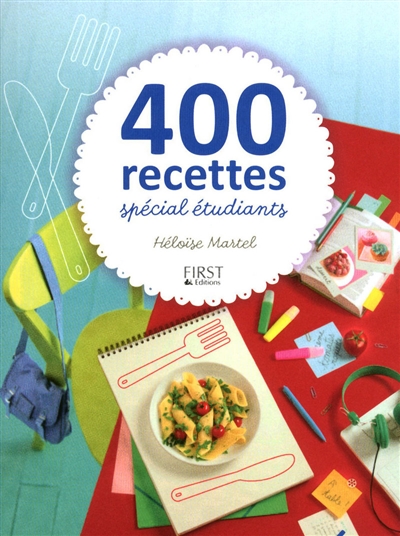 400 recettes spécial étudiants