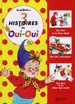 3 histoires de Oui-Oui