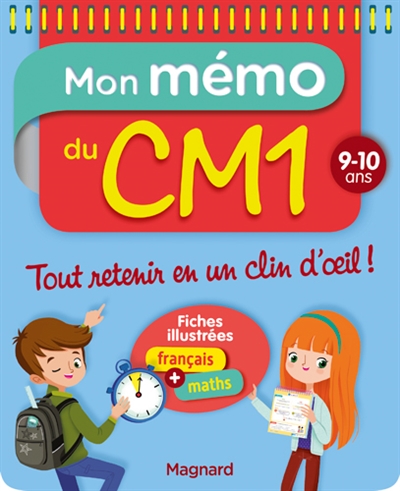 Mon mémo du CM1 : 9-10 ans : fiches illustrées français + maths