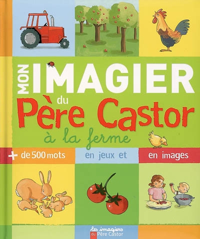 Mon imagier du Père Castor à la ferme