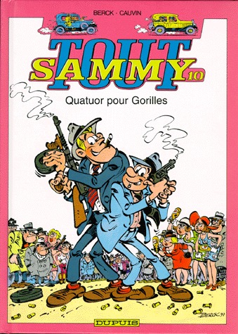 Tout Sammy. Vol. 10. Quatuor pour gorilles