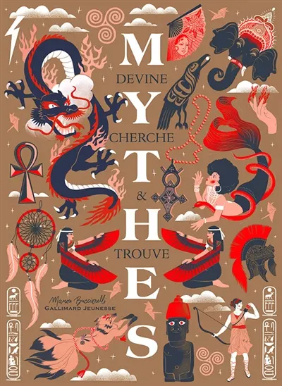 Mythes : devine, cherche & trouve Mythes : devine, cherche & trouve