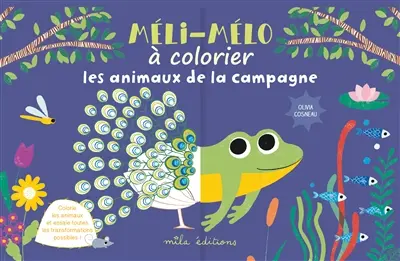 Les animaux de la campagne : colorie les animaux et essaie toutes les transformations possibles !