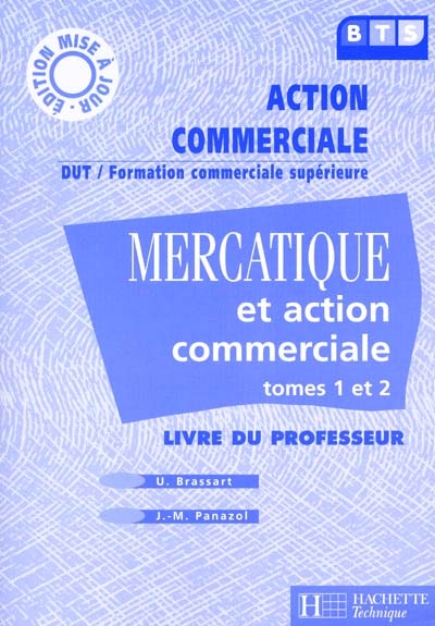 Mercatique et action commerciale, BTS : livre du professeur