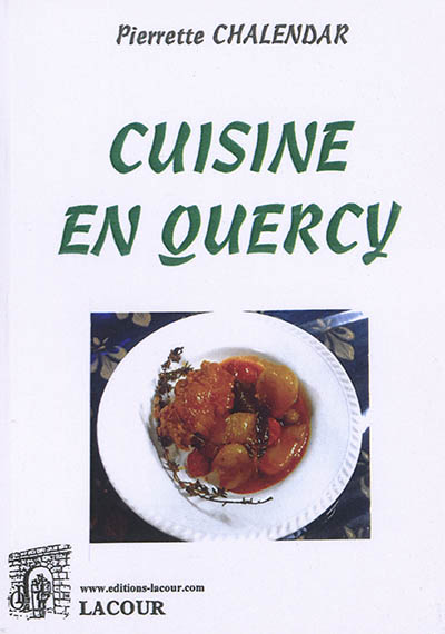Cuisine en Quercy