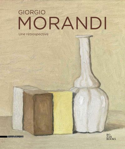 Giorgio Morandi : exposition, Bruxelles, Palais des beaux-arts, du 7 juin au 22 septembre 2013