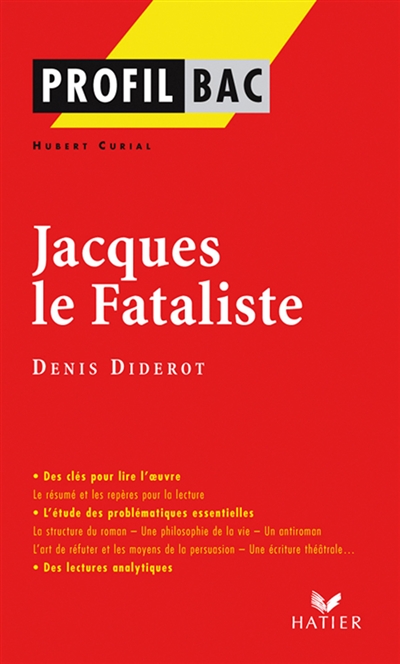Jacques le fataliste (1796), Denis Diderot
