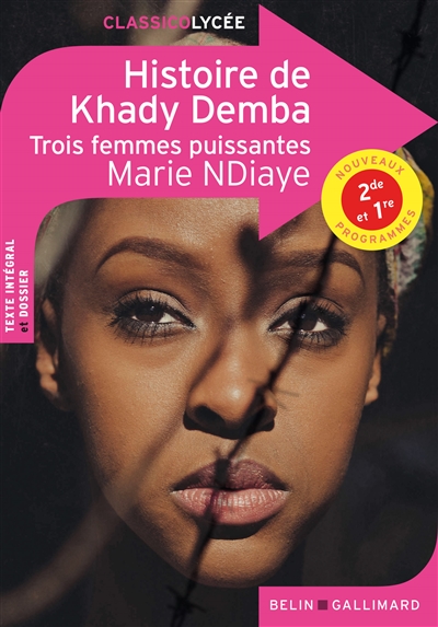 Histoire de Khady Demba : Trois femmes puissantes : 2de et 1re, nouveaux programmes