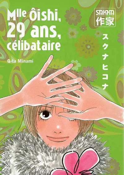 Mlle Oishi. Vol. 2. Mlle Oishi, 29 ans, célibataire