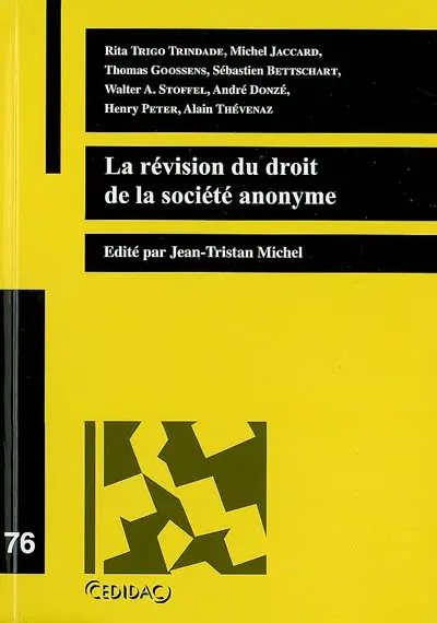La révision du droit de la société anonyme
