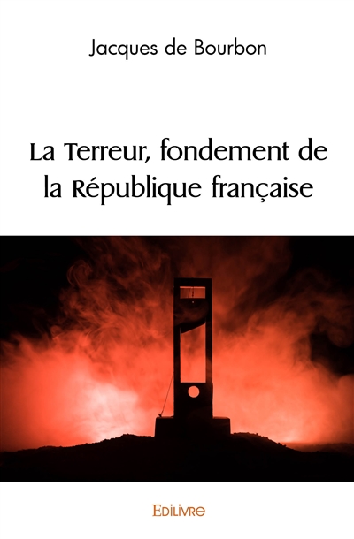 La terreur, fondement de la...