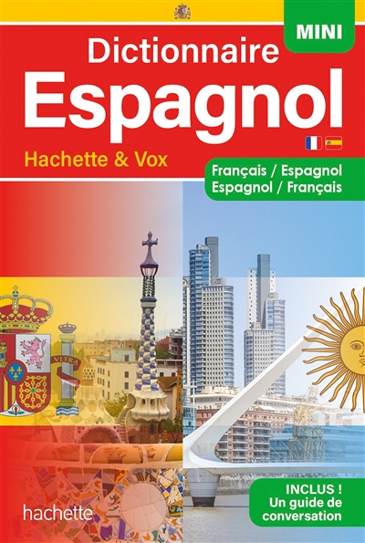 Dictionnaire mini Hachette & Vox : français-espagnol, espagnol-français