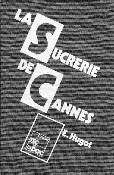 La Sucrerie de cannes