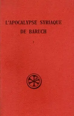 Apocalypse syriaque de Baruch. Vol. 1