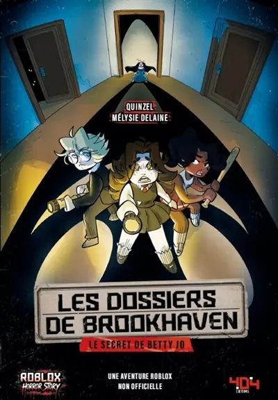 Les dossiers de Brookhaven. Le secret de Betty Jo